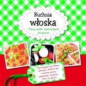 Książka : Kuchnia wł... - Opracowanie Zbiorowe