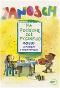 Na pociech... - Janosch -  polnische Bücher