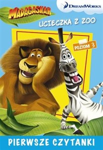 Obrazek Dream Works Pierwsze czytanki Madagaskar Ucieczka z zoo 3 (poziom 3)