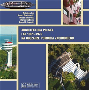 Bild von Architektura polska lat 1961-1975 na obszarze Pomorza Zachodniego