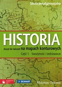 Bild von Historia 1 Starożytność i średniowiecze Zeszyt ćwiczeń na mapach konturowych Szkoła ponadgimnazjalna