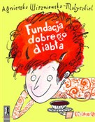 Fundacja d... - Agnieszka Wiszniewska-Matyszkiel -  polnische Bücher