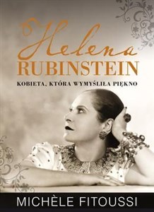 Bild von Helena Rubinstein Kobieta która wymyśliła piękno