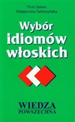 Wybór idio... - Piotr Salwa, Małgorzata Szleszyńska -  Polnische Buchandlung 