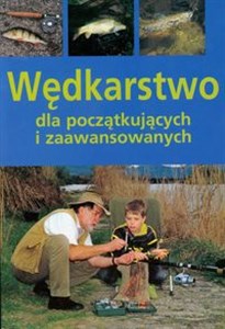 Obrazek Wędkarstwo dla początkujących i zaawansowanych