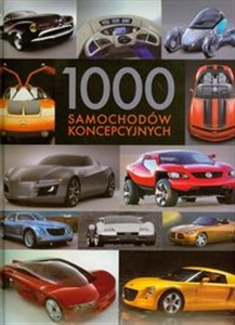 Bild von 1000 samochodów koncepcyjnych Pomysły, projekty, marzenia