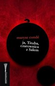 Polska książka : Ja, Tituba... - Maryse Conde