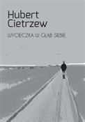 Wycieczka ... - Hubert Cietrzew -  fremdsprachige bücher polnisch 