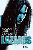 Polnische buch : Lazarus 1 - Greg Rucka, Michael Lark, Santi Arcas