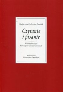 Obrazek Czytanie i pisanie Metodyka zajęć korekcyjno-wyrównawczych