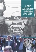 Łódź czerw... - Tomasz Toborek -  polnische Bücher