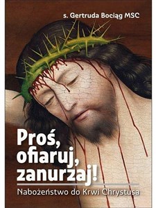 Obrazek Proś, ofiaruj, zanurzaj!