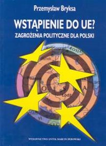 Bild von Wstąpienie do UE Zagrożenia polityczne dla Polski
