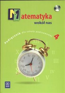 Bild von Matematyka wokół nas 4 Podręcznik z płytą CD Szkoła podstawowa