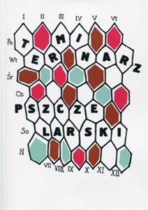 Bild von Terminarz pszczelarski fotodruk wydania pierwszego z 1989 roku