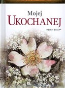 Mojej ukoc... - Helen Exley -  fremdsprachige bücher polnisch 