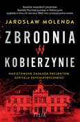 Zobacz : Zbrodnia w... - Jarosław Molenda