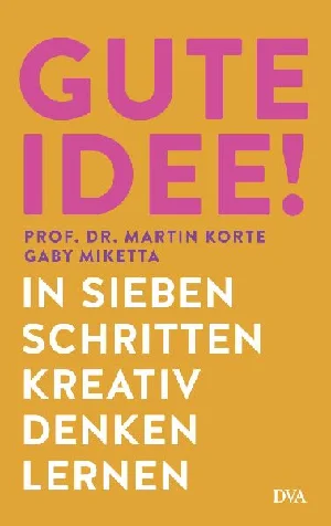 Obrazek KORTE, M: GUTE IDEE!