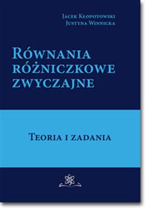 Obrazek Równania różniczkowe zwyczajne Teoria i zadania