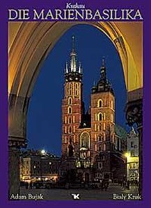 Obrazek Bazylika Mariacka - Die Marienbasilika