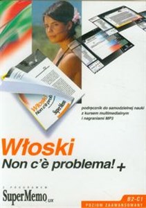 Bild von Włoski Non c'e problema!+ Podręcznik do samodzielnej nauki z kursem multimedialnym i nagraniami mp3 Poziom zaawansowany B2-C1