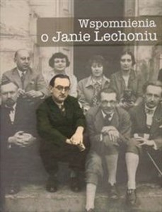 Obrazek Wspomnienia o Janie Lechoniu