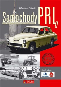 Bild von Samochody PRL-u Samochody osobowe, autobusy, samochody ciężarowe, ciągniki, kombajny