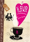 Kawa z kar... - Joanna Jagiełło -  Książka z wysyłką do Niemiec 