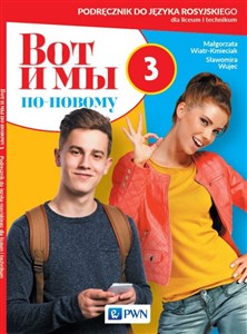 Bild von Wot i my ponowomu 3 Podręcznik do języka rosyjskiego dla liceum i technikum