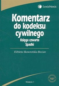 Obrazek Komentarz do Kodeksu cywilnego księga czwarta spadki