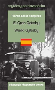 Bild von El Gran Gatsby / Wielki Gatsby. Czytamy po hiszpańsku