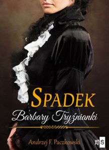 Bild von Spadek Barbary Tryźnianki Wielkie Litery