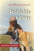 Anielskie ... - Joan Wester Anderson -  fremdsprachige bücher polnisch 