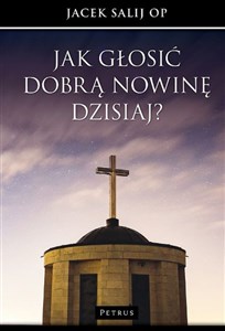 Obrazek Jak głosić Dobrą Nowinę dzisiaj?