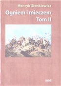 Polska książka : Ogniem i m... - Henryk Sienkiewicz