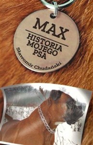 Obrazek Max Historia mojego psa