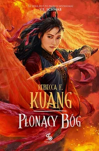 Obrazek Płonący Bóg Trylogia Wojen Makowych tom 3