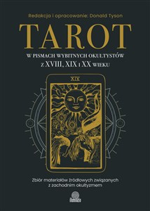 Bild von Tarot w pismach wybitnych okultystów z XVIII, XIX i XX wieku