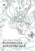 Zobacz : Rudowłosa ... - Julia Klara Klepacka