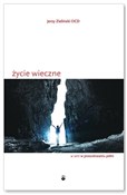 Życie wiec... - Jerzy Zieliński OCD -  Książka z wysyłką do Niemiec 