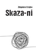 Polnische buch : Skaza-ni - Zbigniew Czajka