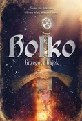 Bolko - Grzegorz Gajek -  polnische Bücher