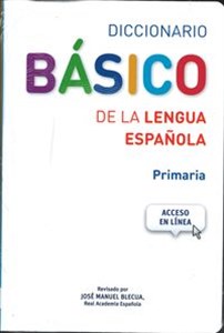 Obrazek Diccionario Basico de la lengua Espanola Primaria+dostęp online