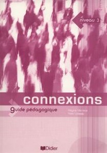 Obrazek Connexions 3 Guide pedagogique