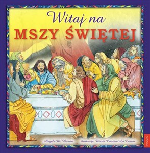 Obrazek Witaj na Mszy Świętej