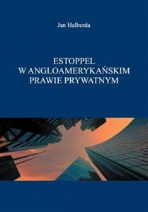 Obrazek Estoppel w angloamerykańskim prawie prywatnym