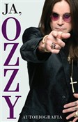 Ja Ozzy Au... - Ozzy Osbourne, Chris Ayres -  fremdsprachige bücher polnisch 