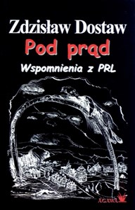 Bild von Pod prąd. Wspomnienia z PRL