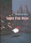 Super Pan ... - Nicolas Crecy -  Polnische Buchandlung 