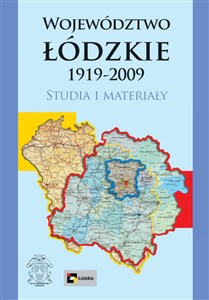 Obrazek Województwo łódzkie 1919-2009 Studia i materiały